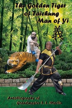 portada The Golden Tiger of Taichung: A Man of Yi Volume 1 (en Inglés)
