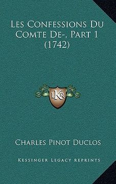 portada les confessions du comte de-, part 1 (1742) (en Inglés)