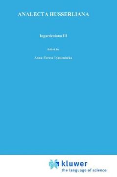 portada ingardeniana iii: roman ingarden s aesthetics in a new key and the independent approaches of others: the performing arts, the fine arts, (in English)