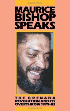 portada Maurice Bishop Speaks: Grenada Revolution, 1979-83 (en Inglés)