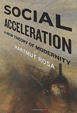 portada Social Acceleration: A new Theory of Modernity: 32 (New Directions in Critical Theory) 