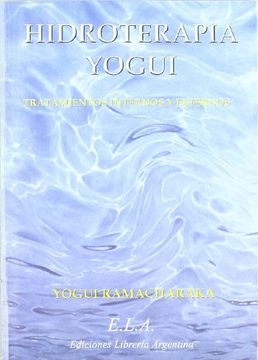 portada Hidroterapia Yogui: El Sistema Hindú-Yogui de la Cura por el Agua (in Spanish)