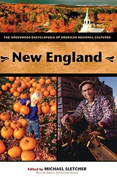 portada New England: The Greenwood Encyclopedia of American Regional Cultures (en Inglés)