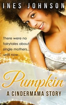 portada Pumpkin: a Cindermama Story