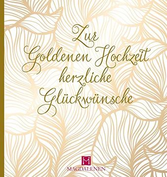 portada Zur Goldenen Hochzeit Herzliche Glückwünsche (en Alemán)