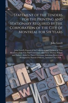 portada Statement of the Tenders for the Printing and Stationary Required by the Corporation of the City of Montreal for Six Years [microform]: John Lovell's (en Inglés)