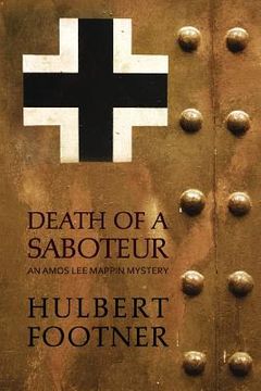 portada Death of a Saboteur (an Amos Lee Mappin mystery) (en Inglés)