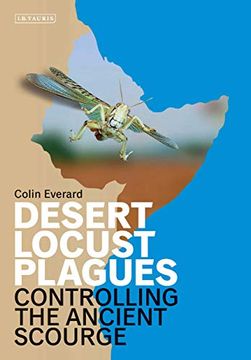 portada Desert Locust Plagues: Controlling the Ancient Scourge (en Inglés)