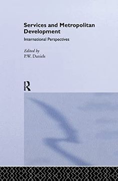 portada Services and Metropolitan Development: International Perspectives (en Inglés)