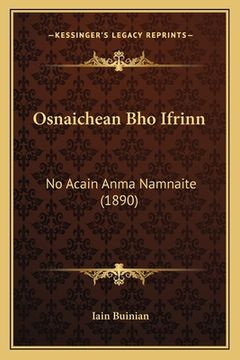 portada Osnaichean Bho Ifrinn: No Acain Anma Namnaite (1890) (en Gaélico Escocés)