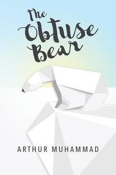 portada The Obtuse Bear (en Inglés)