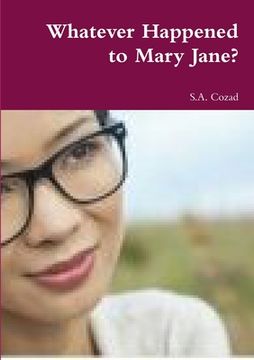 portada Whatever Happened to Mary Jane? (en Inglés)