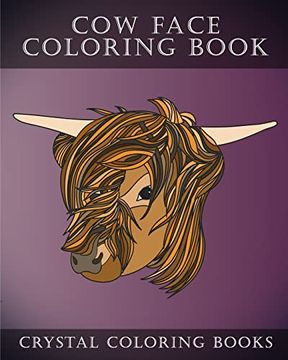 portada Cow Coloring Book: 30 Simple Line Drawing cow Face Coloring Pages (Animal) (en Inglés)