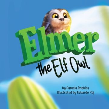 portada Elmer The Elf Owl (en Inglés)