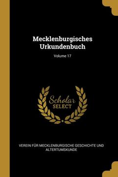 portada Mecklenburgisches Urkundenbuch; Volume 17 