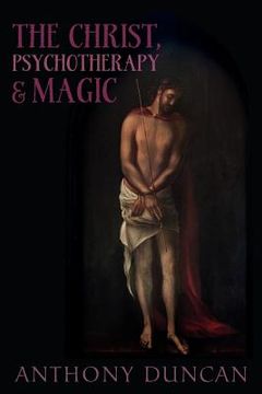 portada the christ, psychotherapy and magic (in English)