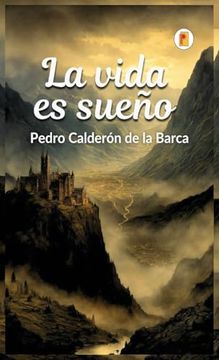portada La Vida es Sueño (in Spanish)