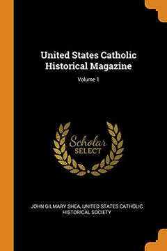 portada United States Catholic Historical Magazine; Volume 1 