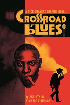 portada Crossroad Blues: A Nick Travers Graphic Novel