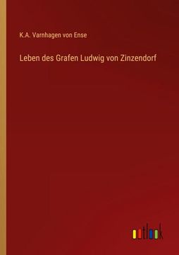portada Leben des Grafen Ludwig von Zinzendorf (in German)