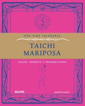 portada Taichi Mariposa: Salud, Energía Y Tranquilidad