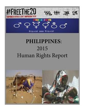 portada Philippines: 2015 Human Rights Report (en Inglés)