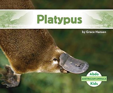 portada Platypus (Australian Animals (Ak)) (en Inglés)