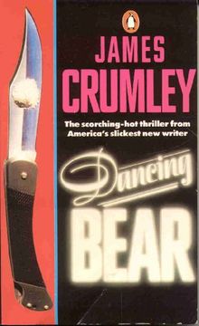 portada Dancing Bear [Import] [Paperback] by Crumley, James (en Inglés)