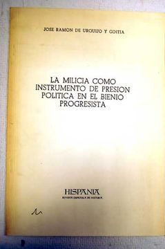 Libro la milicia como instrumento de presión política en el bienio ...