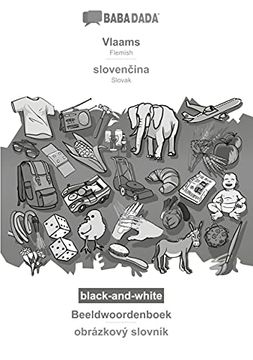 portada Babadada Black-And-White, Vlaams - Slovenčina, Beeldwoordenboek - Obrázkový Slovník: Flemish - Slovak, Visual Dictionary (in Dutch)