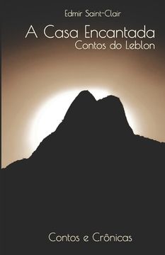 portada A Casa Encantada: Contos do Leblon (en Portugués)