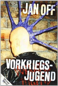 portada Vorkriegsjugend: 200 Gramm Punkrock (en Alemán)