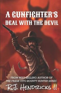 portada A Gunfighter's Deal with the Devil: A Western Novella (en Inglés)