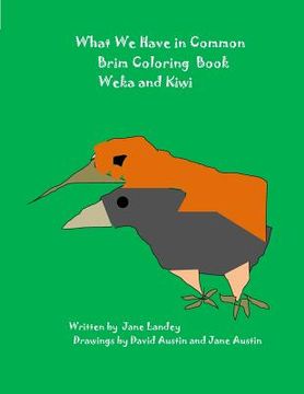 portada Weka and Kiwi: What We Have in Common Brim Coloring Book (en Inglés)