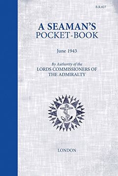portada A Seaman's Pocketbook: June 1943, by the Lord Commissioners of the Admiralty