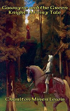 portada Gawayne and the Green Knight: A Fairy Tale