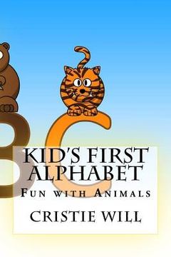 portada Kid's First Alphabet: Fun with Animals (in English)