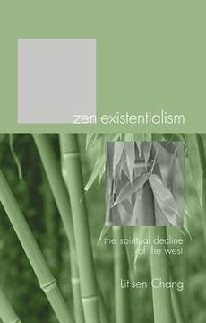 portada zen-existentialism: the spiritual decline of the west (en Inglés)