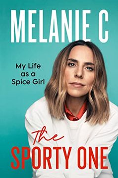 portada The Sporty One: My Life as a Spice Girl (in English)