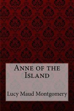 portada Anne of the Island Lucy Maud Montgomery (en Inglés)