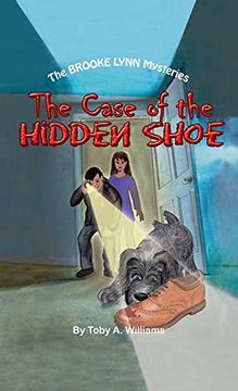 portada The Case of the Hidden Shoe (1) (The Brooke Lynn Mysteries) (en Inglés)