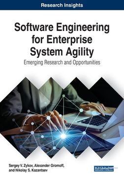 portada Software Engineering for Enterprise System Agility: Emerging Research and Opportunities (en Inglés)