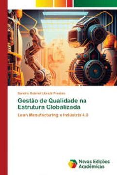 portada Gestão de Qualidade na Estrutura Globalizada (in Portuguese)