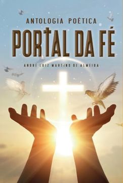 portada Antologia Poética: Portal da fé (en Portugués)