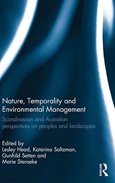 portada Nature, Temporality and Environmental Management: Scandinavian and Australian Perspectives on Peoples and Landscapes