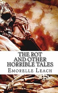 portada the rot and other horrible tales (in English)
