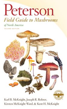 portada Peterson Field Guide to Mushrooms of North America, Second Edition (Peterson Field Guides) (en Inglés)