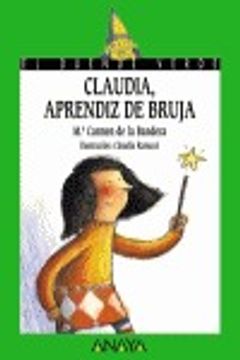 portada Claudia, aprendiz de bruja: 144 (Literatura Infantil (6-11 Años) - El Duende Verde)