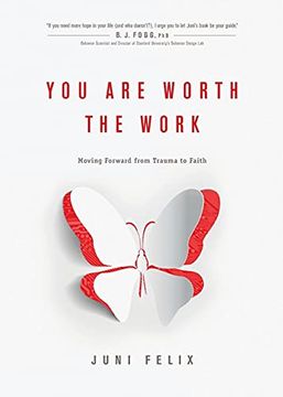 portada You are Worth the Work: Moving Forward From Trauma to Faith 