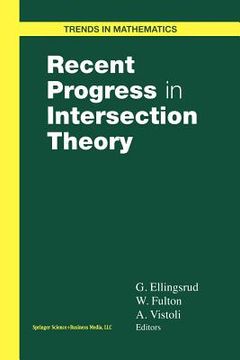 portada recent progress in intersection theory (en Inglés)
